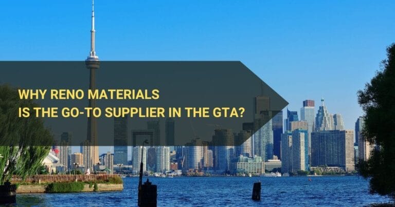 Building Better: Why Reno Materials Is the Go-To Supplier in the Greater Toronto Area?
